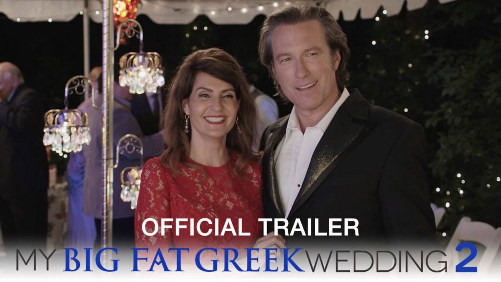 My Big Fat Greek Wedding II Trailer