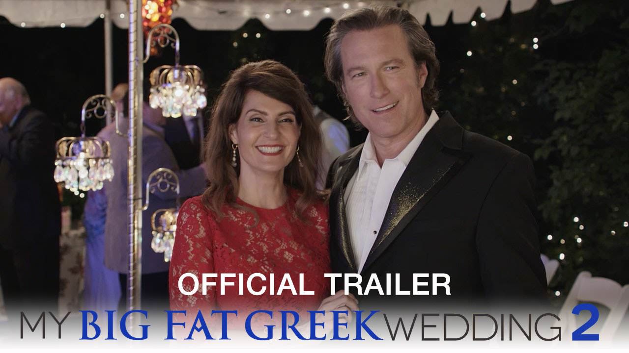 My Big Fat Greek Wedding II Trailer