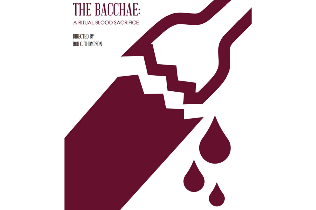 Phenomenal Animals Present Euripides’ The Bacchae