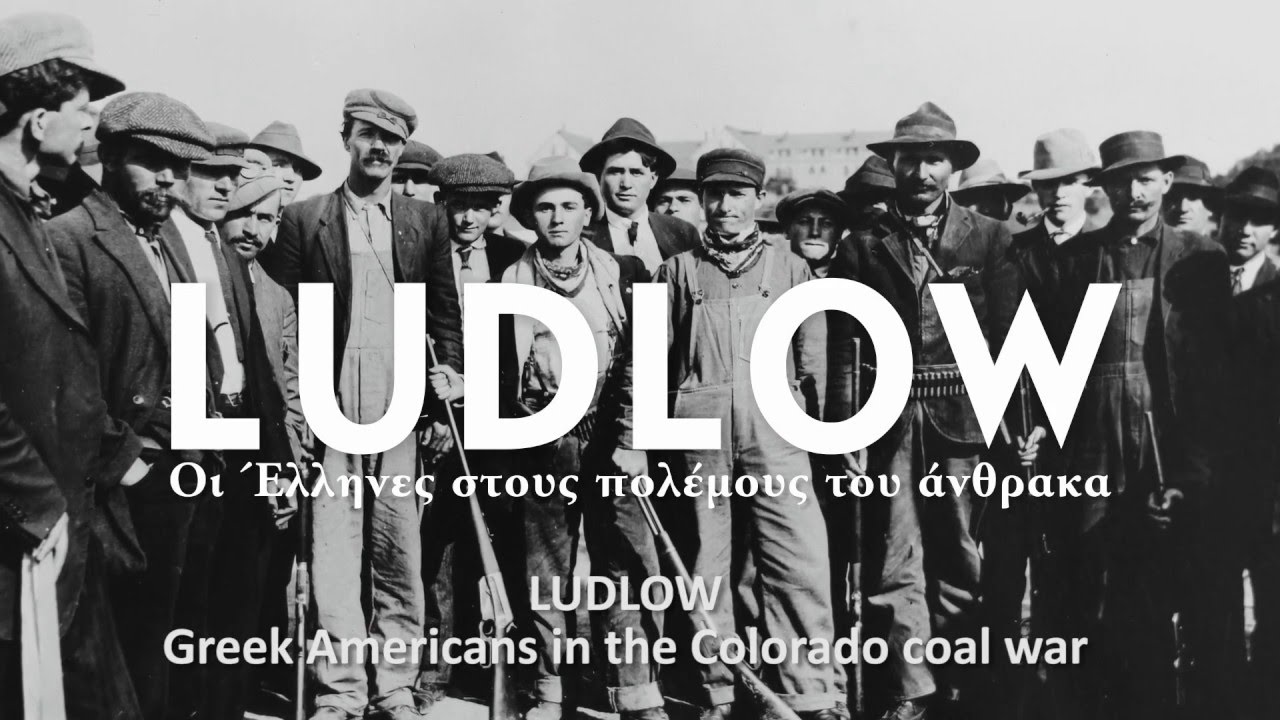 Ludlow Greek Americans in the Colorado Coal War
