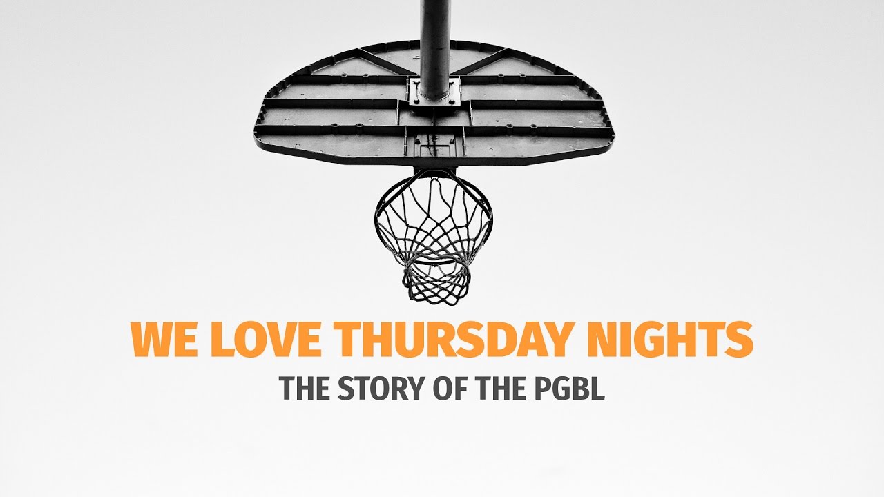 We Love Thursday Nights: The Story Of The PGBL