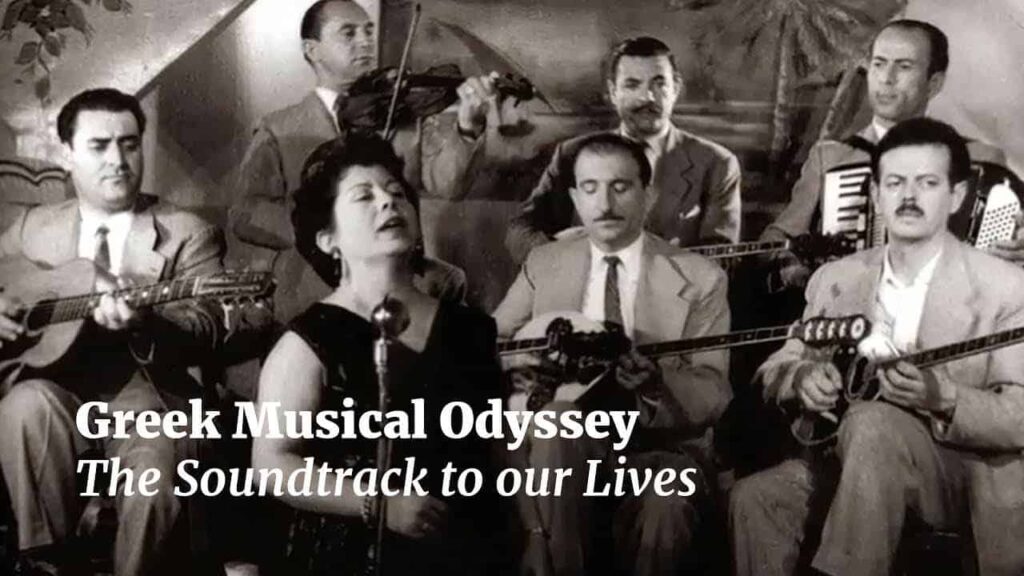 Greek Musical Odyssey – The Soundtrack To Our Lives