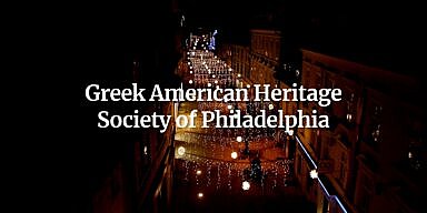 Seasons Greetings from the Greek American Heritage Society of Philadelphia