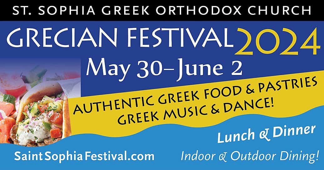 St. Sophia Greek Orthodox Church Announces Annual Grecian Food Festival