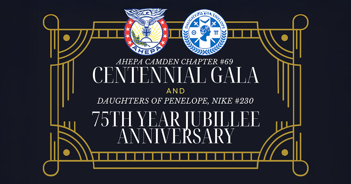 AHEPA Camden Chapter #69 And Daughters Of Penelope Celebrate Historic Milestones 1