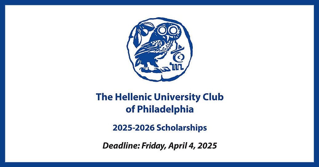 Hellenic University Club of Philadelphia Opens Applications for 2025-2026 Scholarships