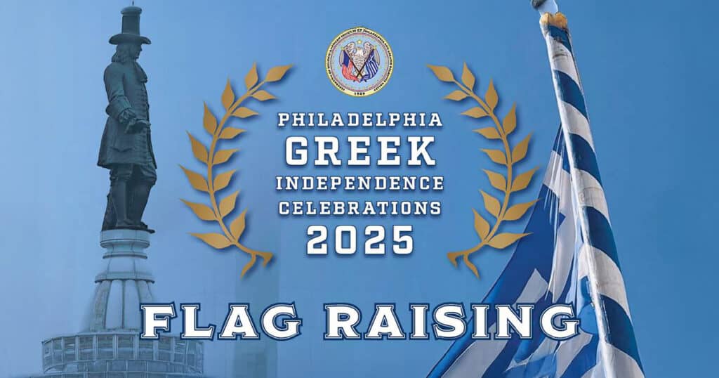 Philadelphia’s Greek Community to Kick Off Independence Celebrations with Annual Flag Raising