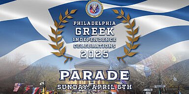 Philadelphia Greek Independence Parade 2025 with date, time, location.