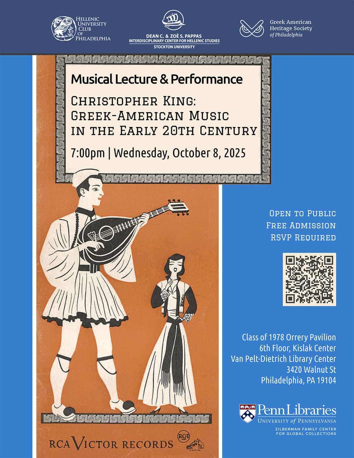Poster for the musical lecture and performance “Christopher King: Greek-American Music in the Early 20th Century,” scheduled for Wednesday, October 8, 2025, 7:00 p.m. at the Class of 1978 Orrery Pavilion, Kislak Center, Penn Libraries, Philadelphia