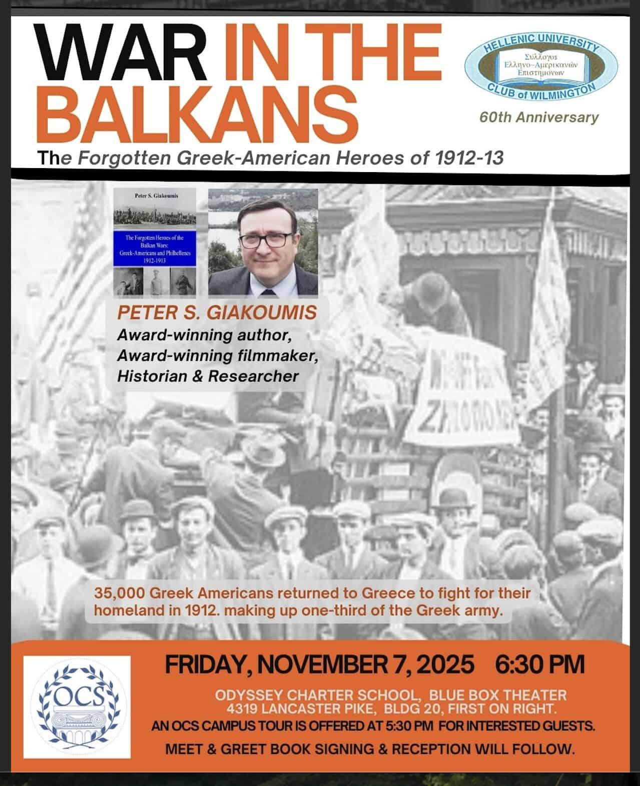 Event flyer for “War in the Balkans: The Forgotten Greek-American Heroes of 1912–13” with photo of Peter S. Giakoumis and event details for November 7, 2025 at Odyssey Charter School in Wilmington.