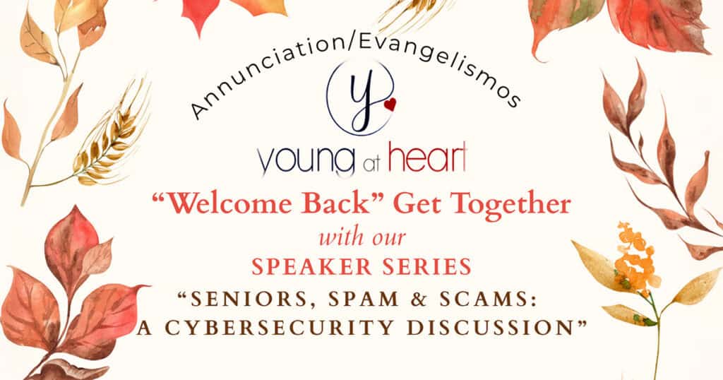 Young at Heart Returns with Cybersecurity Talk at Annunciation