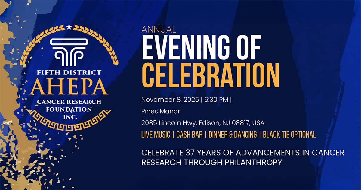 Promotional banner for the Fifth District AHEPA Cancer Research Foundation’s Annual Evening of Celebration on November 8, 2025