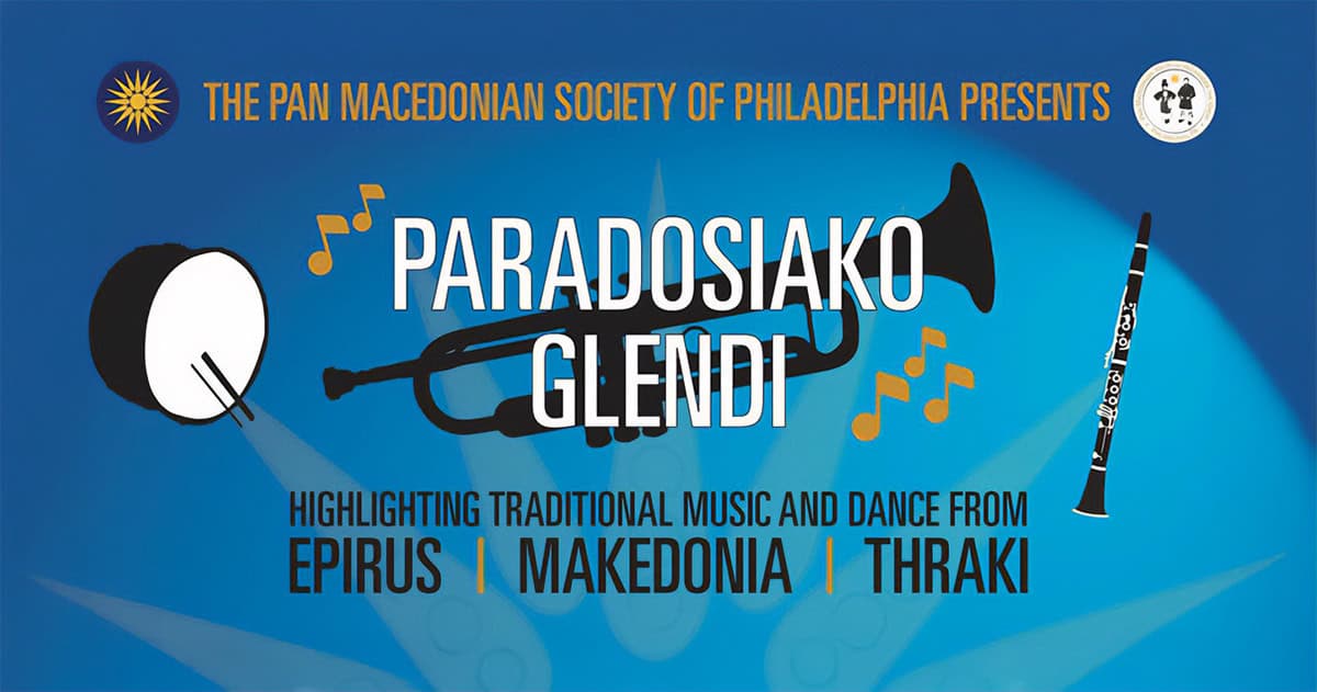 Paradosiako Glendi by the Pan Macedonian Society of Philadelphia