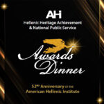 Promotional image for the American Hellenic Institute’s 52nd Anniversary Hellenic Heritage Achievement and National Public Service Awards Dinner.