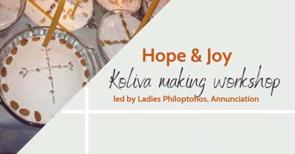 Hope & JOY Koliva Workshop This Friday at Annunciation in Elkins Park