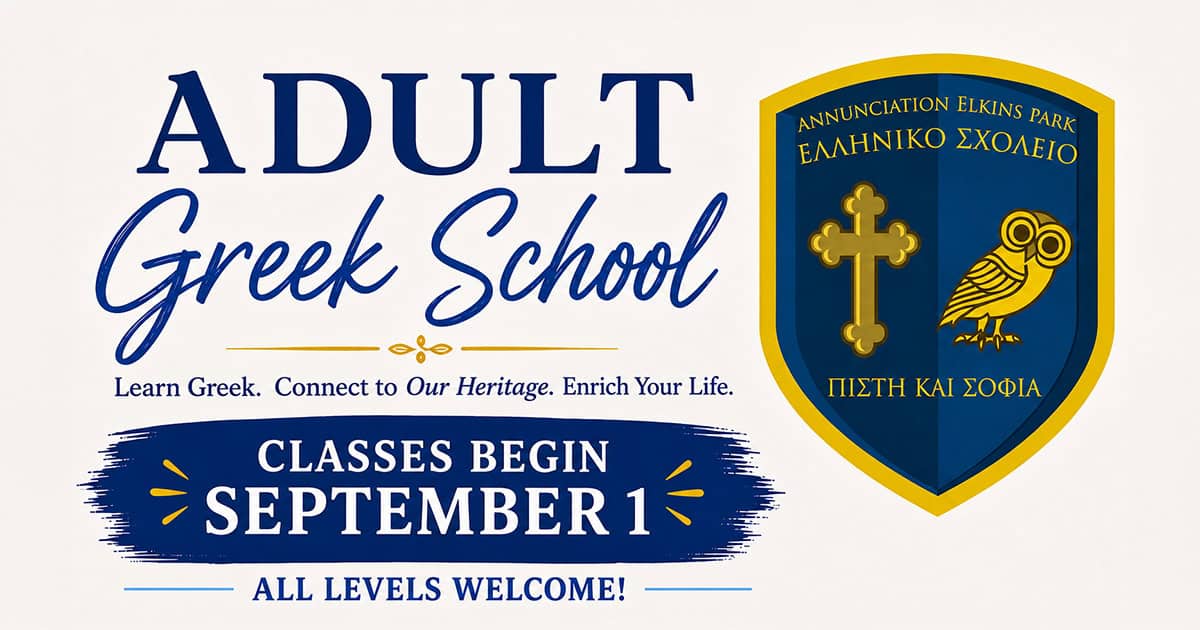 Graphic for Annunciation Elkins Park Adult Greek School
