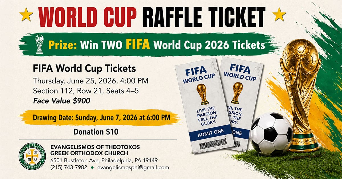 World Cup raffle graphic for Evangelismos of Theotokos Greek Orthodox Church in Philadelphia
