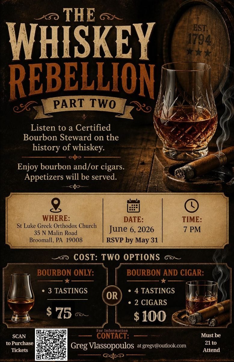 Flyer for The Whiskey Rebellion Part Two at St. Luke Greek Orthodox Church in Broomall on June 6, 2026.