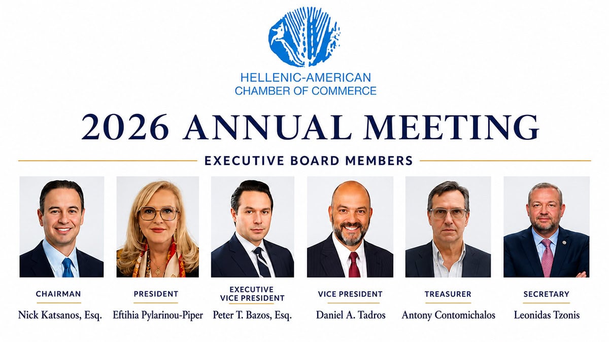 Hellenic-American Chamber of Commerce 2026 executive board members, including Chairman Nick Katsanos and President Eftihia Pylarinou-Piper.