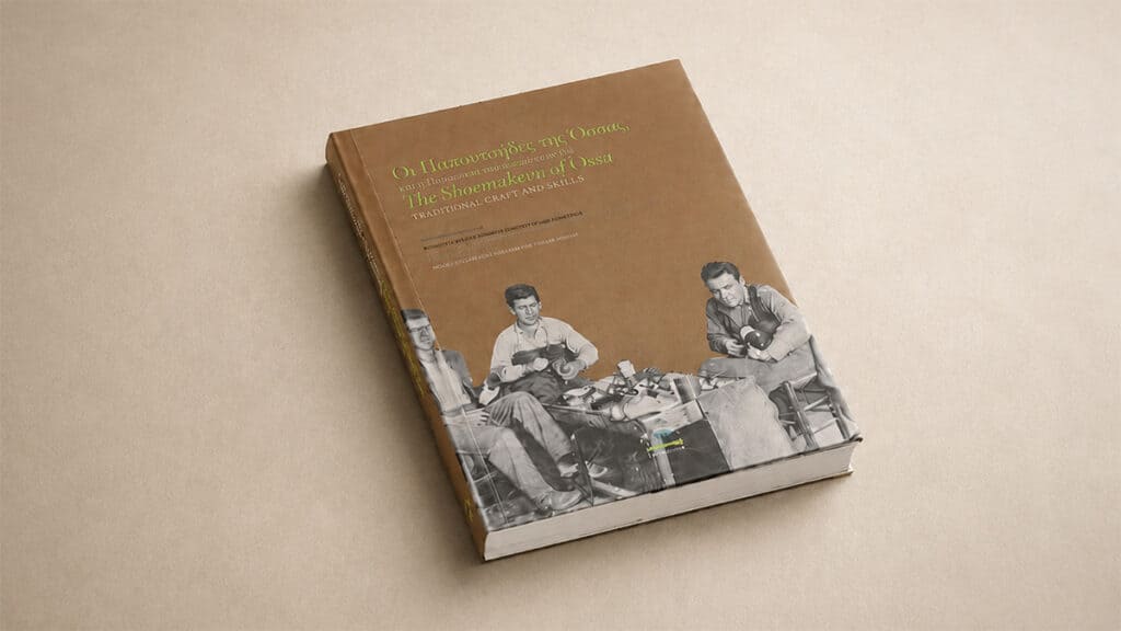 The bilingual volume The Shoemakers of Ossa: Tradition, Craft and Memory
