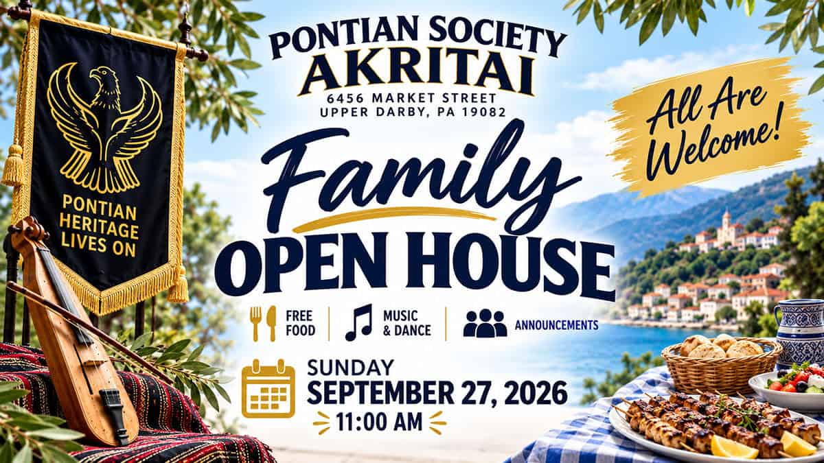 Graphic for the Pontian Society Akritai Family Open House in Upper Darby on September 27, 2026