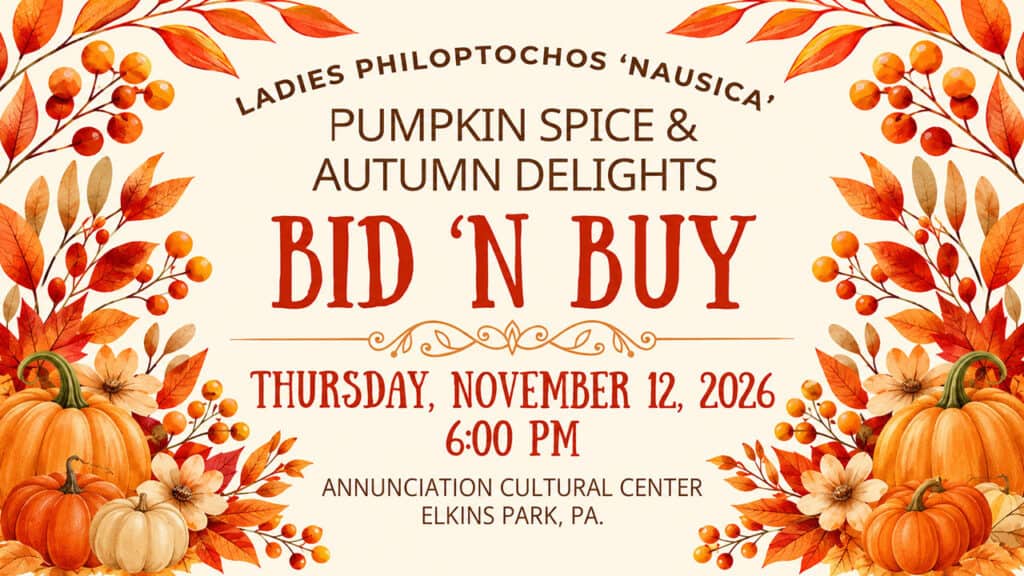 Nausica Philoptochos to Host Autumn Bid ’N Buy in Elkins Park on November 12